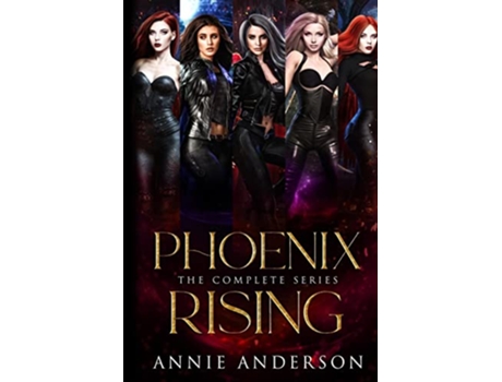 Livro Phoenix Rising Complete Series de Annie Anderson (Inglês)