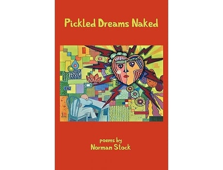 Livro Pickled Dreams Naked de Norman Stock (Inglês)