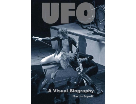 Livro UFO A Visual Biography de Martin Popoff (Inglês - Capa Dura)