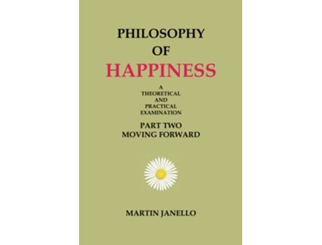 Livro Philosophy of Happiness Part Two de Martin Janello (Inglês)