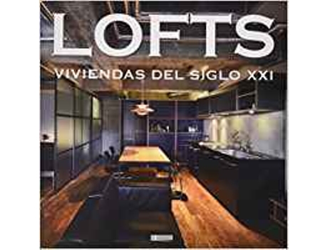 Livro Lofts Viviendas Del Siglo Xxi de Carlos Martinez Alonso (Espanhol)