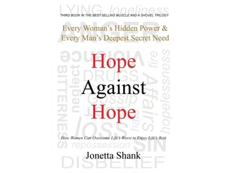 Livro Hope Against Hope: Every Woman's Hidden Power & Every Man's Deepest Secret Need Jonetta R Shank (Inglês)