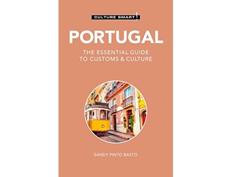 Livro Portugal Culture Smart! de Sandy Pinto Basto e Culture Smart (Inglês)