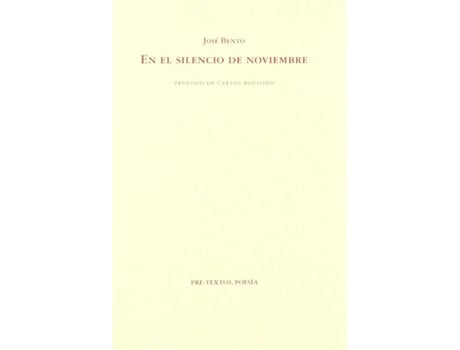 Livro Áen El Silencio De Noviembre de José Bento (Espanhol)