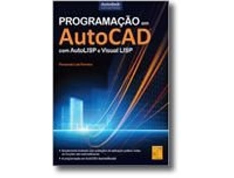 Programação em AutoCAD com AutoLISP e Visual LISP