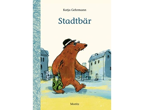 Livro Stadtbär de Katja Gehrmann (Alemão)