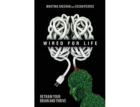 Livro Wired for Life de Susan Pearce Martina Sheehan (Inglês)