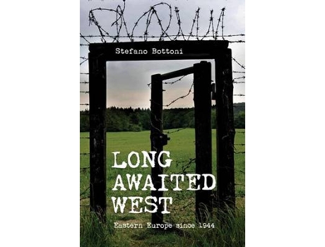 Livro long awaited west de stefano bottoni (inglês)