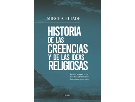 Livro Historia De Las Creencias Y De Las Ideas Religiosas de Mircea Eliade (Espanhol)