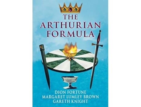 Livro The Arthurian Formula de Dion Fortune Margaret Lumley Brown Gareth Knight (Inglês)