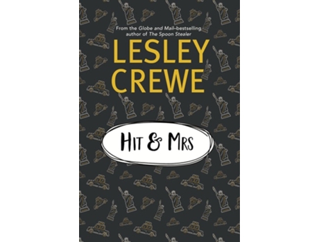 Livro Hit amp Mrs. de Lesley Crewe (Inglês)