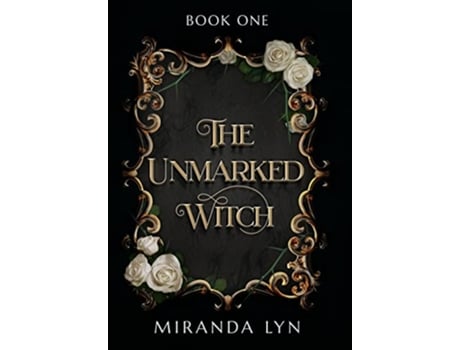 Livro Unmarked Witch de Miranda Lyn (Inglês - Capa Dura)