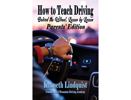 Livro How to Teach Driving Parents Edition de Kenneth Lindquist (Inglês - Capa Dura)