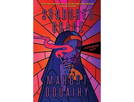 Livro Scorched Grace de Margot Douaihy (Inglês - Capa Dura)