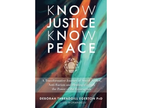 Livro Know Justice Know Peace de Deb Threadgill Egerton (Inglês)