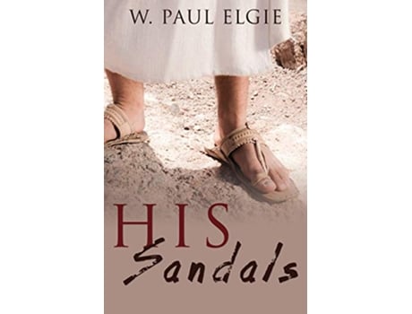 Livro His Sandals de W Paul Elgie (Inglês)