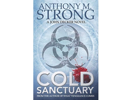 Livro Cold Sanctuary John Decker Supernatural Thrillers de Anthony M Strong (Inglês)