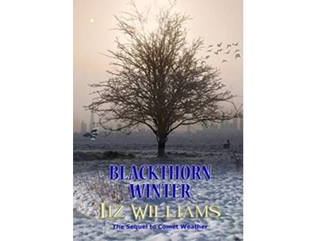 Livro Blackthorn Winter de Liz Williams (Inglês)