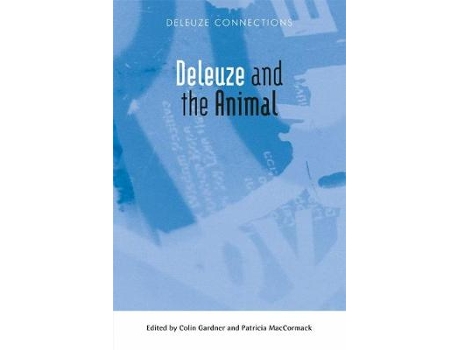 Livro deleuze and the animal de colin gardner (inglês)