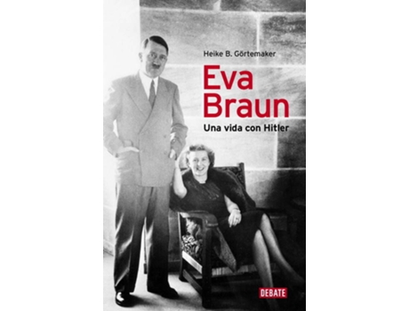 Livro Eva Braun de Heike B. Goertemaker (Espanhol)