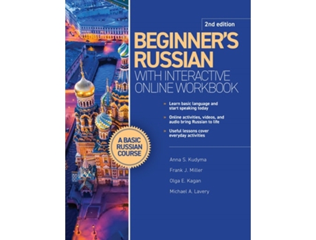 Livro Beginners Russian with Interactive Online Workbook, 2nd edition de Anna S Kudyma, Frank J Miller et al. (Inglês)