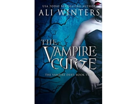 Livro The Vampire Curse Shadow World The Vampire Debt de Ali Winters (Inglês)