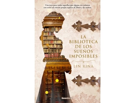 Livro La Biblioteca De Los Sueños Imposibles de Lin Rina (Espanhol)