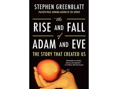 Livro The Rise And Fall Of Adam And Eve de Stephen Greenblatt (Inglês)