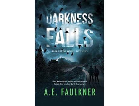 Livro Darkness Falls Natures Fury de A E Faulkner (Inglês)