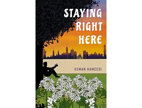 Livro Staying Right Here de Usman Hameedi (Inglês)