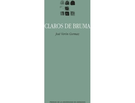 Livro Claros De Bruma de Jose Veron Gormaz (Espanhol)