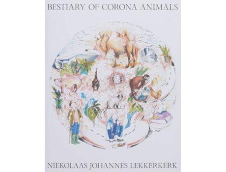 Livro Bestiary of Corona Animals de Niekolaas Johannes Lekkerkerk (Inglês)