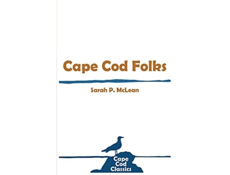 Livro Cape Cod Folks de Sarah Pratt McLean (Inglês)