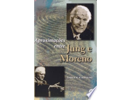 Livro APROXIMAÇÕES ENTRE JUNG E MORENO de RAMALHO, CYBELE M. R. (Português do Brasil)