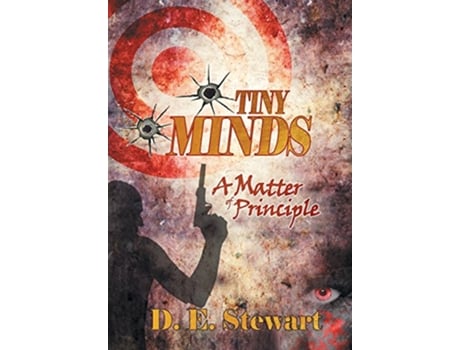 Livro Tiny Minds A Matter of Principle de D E Stewart (Inglês)