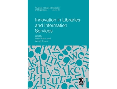 Livro Innovation in Libraries and Information Services de David Baker (Inglês - Capa Dura)