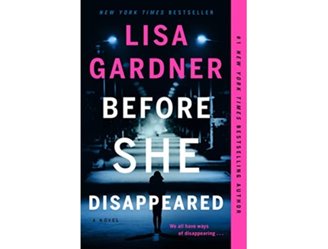 Livro Before She Disappeared de Lisa Gardner (Inglês)