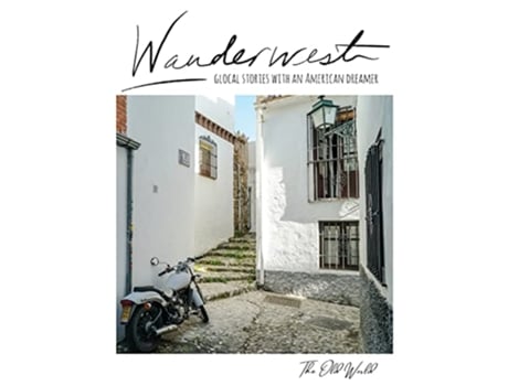 Livro Wanderwest The Old World de Michael Dustin Youree (Inglês)