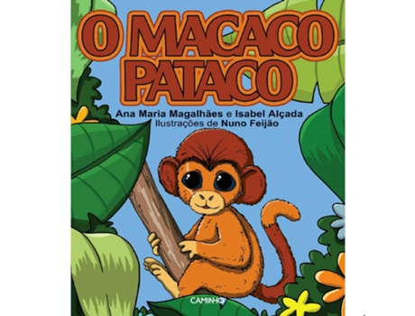 Livro Macaco Pataco de Ana Maria Magalhães e Isabel Alçada (Português)