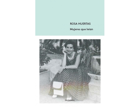 Livro Mujeres Que Leían de Rosa Huertas (Espanhol)