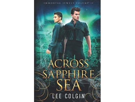 Livro Across The Sapphire Sea de Lee Colgin (Inglês)