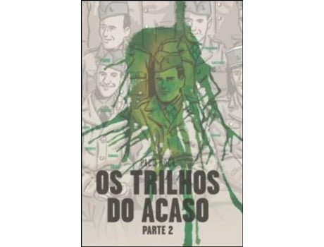 Livro Os Trilhos do Acaso - Parte 2 de Paco Roca