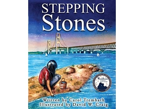 Livro Stepping Stones Walking Lake Michigan Water Walkers de Carol Ann Trembath (Inglês)