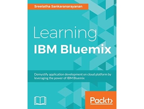 Livro Learning IBM Bluemix de Sreelatha Sankaranarayanan (Inglês)