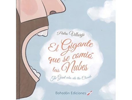 Livro El Gigante Que Se Comio Las Nubes de Pedro Villarejo (Espanhol)