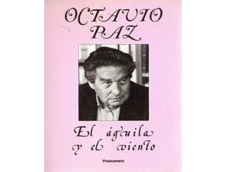 Livro El Aguila y El Viento : Homenaje a Octavio Paz de Polo García, Victorino (Espanhol)