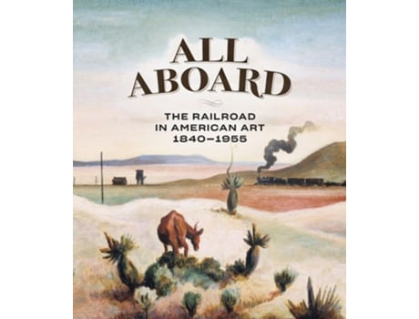 Livro All Aboard de Thomas Busciglio-Ritter, Ellen Daugherty et al. (Inglês - Capa Dura)