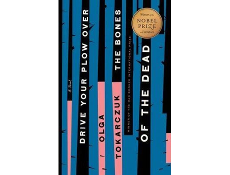 Livro Drive Your Plow Over The Bones Of The Dead De Olga Tokarczuk, Traduzido Por Antonia Lloyd-Jones (Inglês)