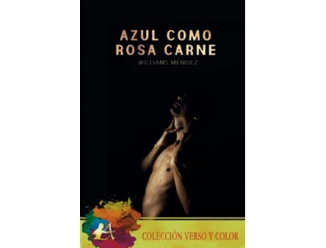 Livro Azul Como Rosa Carne de Williams Méndez (Espanhol)