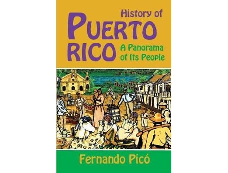 Livro history of puerto rico de fernando pico (inglês)